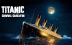 泰坦尼克号生存模拟器 Titanic Survival Simulator 英语