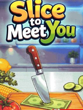 《切片遇见你（Slice To Meet You）》Build 24159880 [英文]