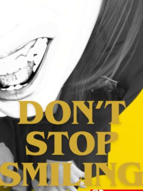 《不要停止微笑（DON’T STOP SMILING）》官方中文 [中文/繁体/英文/日语]