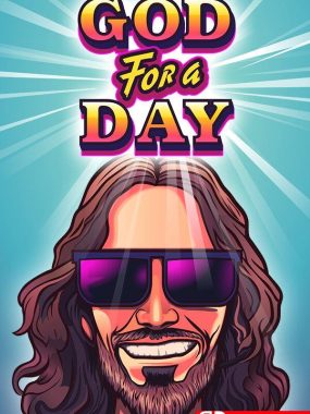 《上帝一天（God For A Day）》[英文]