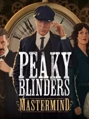 switch游戏《浴血黑帮：傀儡师 Peaky Blinders: Mastermind》中文版nsp下载【1.1补丁】