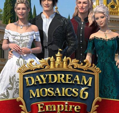 《白日梦马赛克6：帝国（Daydream Mosaics 6: Empire）》[英文]